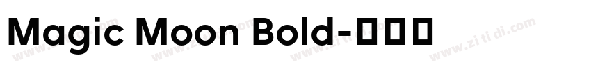 Magic Moon Bold字体转换